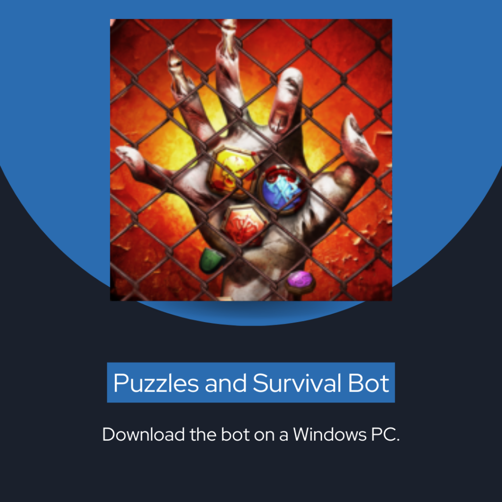 Download Puzzles And Survival Bot