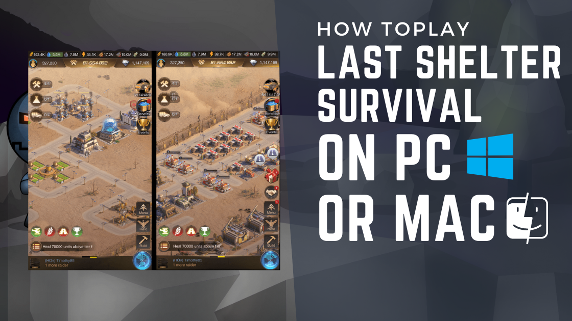 Last Shelter Survival On Pc Or Mac