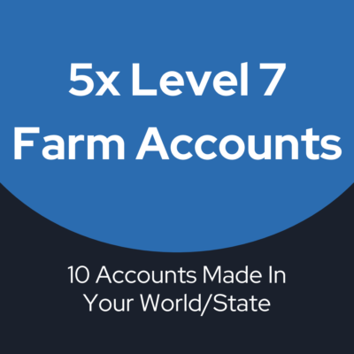 5x Level 7 Farm Accounts