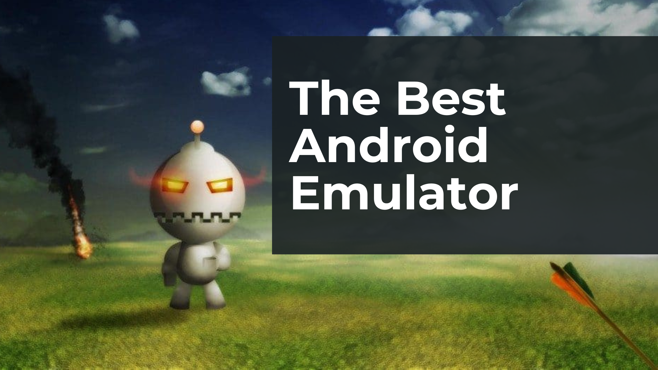 The Best Android Emulator