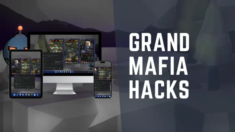 Grand Mafia Hacks