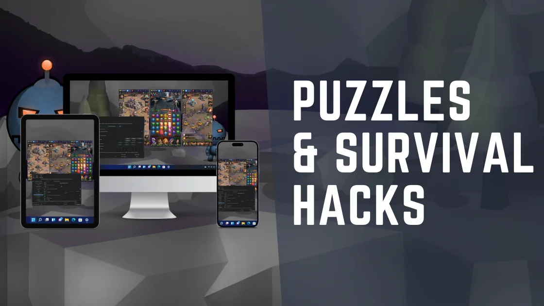 Puzzles And Survival Hacks