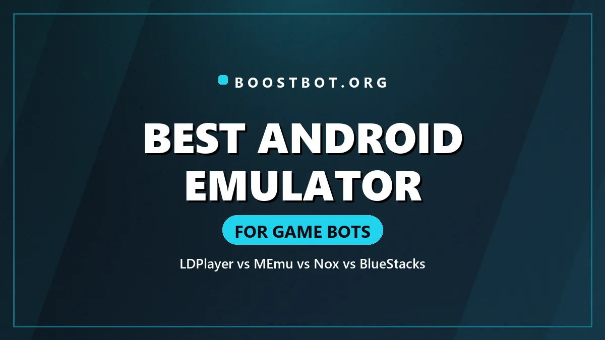 The Best Android Emulator | Ldplayer Vs Memu Vs Nox Vs Bluestacks 1 Best Android Emulator For Game Bots