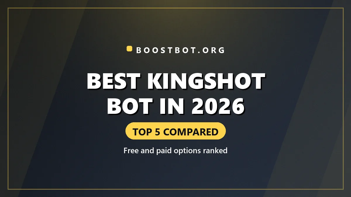 Best Kingshot Bot In 2026 Comparison