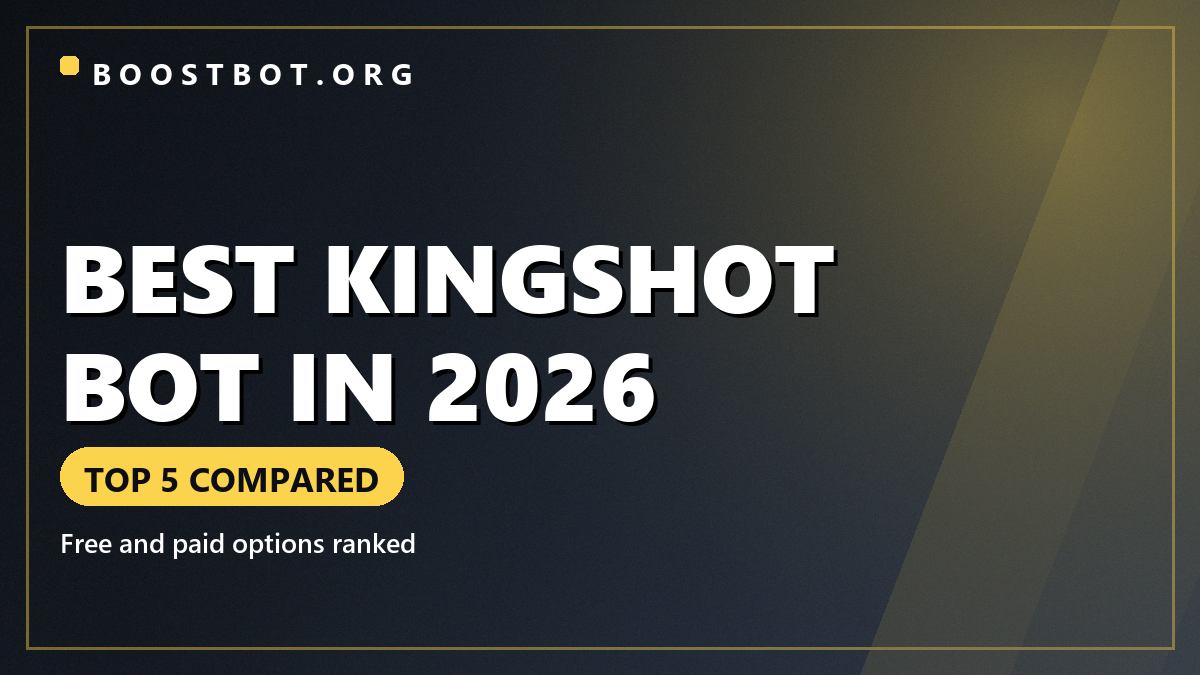 Best Kingshot Bot In 2026 Comparison