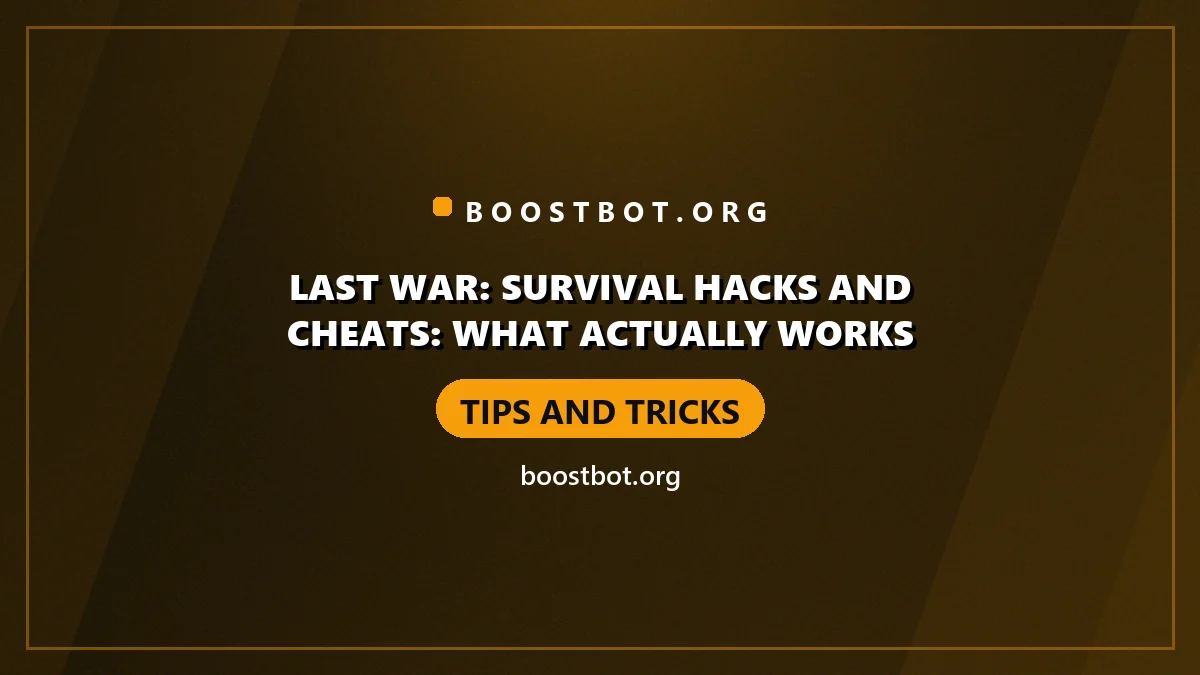 Last War: Survival Hacks And Cheats: What Actually Works