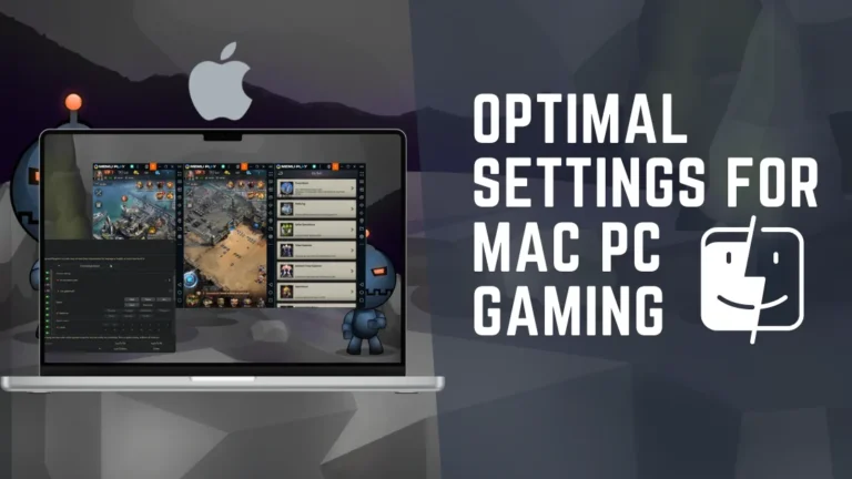 Optimal Settings Guide On Macbook Pro For Smoother Gaming