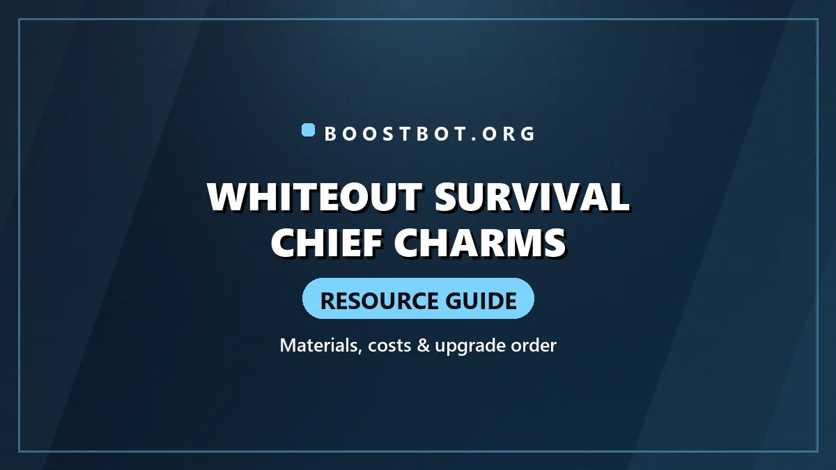 Whiteout Survival Chief Charms Guide: Materials, Costs, And Upgrade Order 1 Whiteout Survival Chief Charms Resource Guide Card